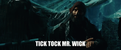 tick-tock-mr-john-wick.gif